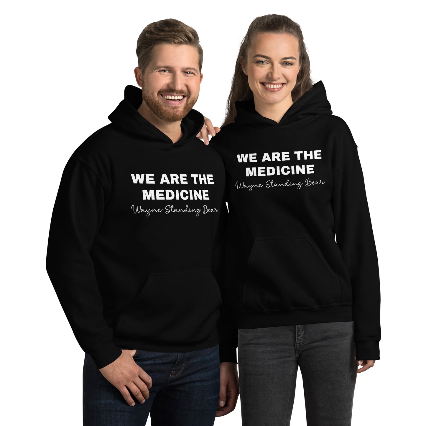 Unisex "We Are The Medicine" (Bear) Hoodie